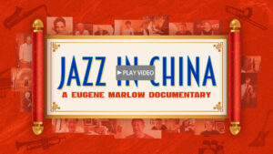 Jazz in China - Play Video