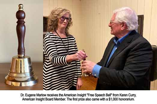 Dr. Eugene Marlow receives the American Insight "Free Speech Bell" from Karen Curry, American Insight Board Member. The first prize also came with a $1,000 honorarium.