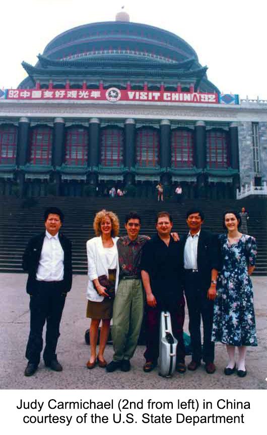Judy Carmichael in China Courtesy of the U.S. State Department 1992