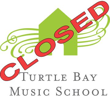 Turtle Bay Music School CLOSED