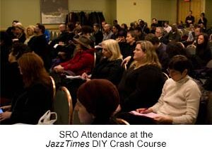 DIY Crash Course JazzTimes one-day DIY Crash Course attendance